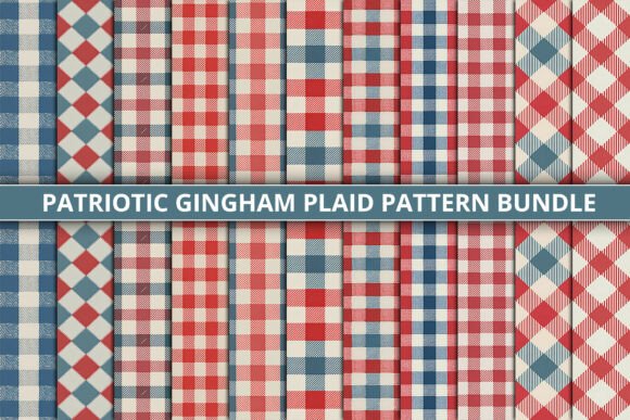 Patriotic Gingham Plaid Pattern Bundle: A Strategic Tool for Creative and Business Applications
